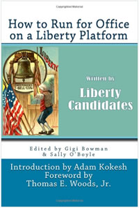 How to run for office on a liberty platform